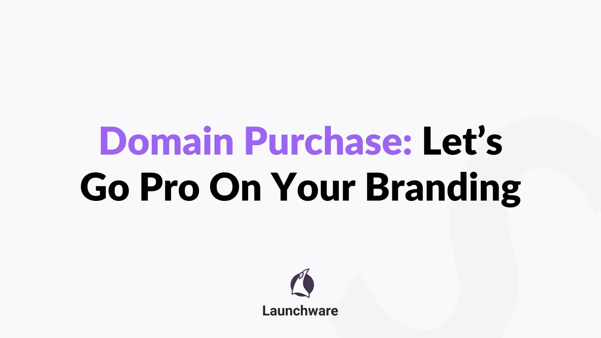 Domain Purchase & Mapping