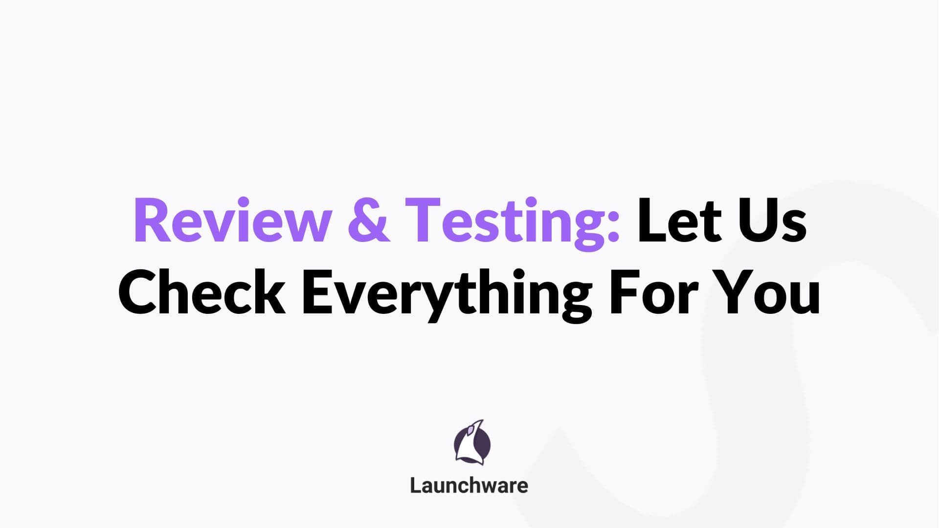 Funnel Review & Testing